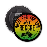 Reggae Music for the Soul Reggae Lover Bottle Opener