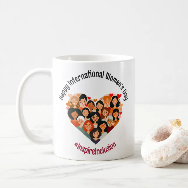 International Women's Day | IWD March 8 | Heart Coffee Mug