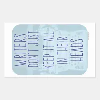 Funny Writer Head Slogan Rectangular Sticker