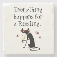 Everything Happens for a Riesling Wine Pun Stone Coaster