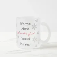 The Most Wonderful Time of the Year Frosty Mug