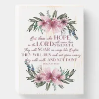 Christian Bible Verse Isaiah 40 Pink Floral Wooden Box Sign