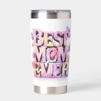 *~ AP72 Mother Day BEST MOM EVER Hearts Floral Insulated Tumbler