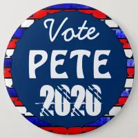 Vote Pete for President 2020 US Election Button