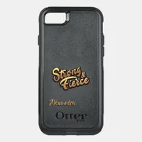 Strong and Fierce Personalized OtterBox Commuter iPhone SE/8/7 Case