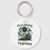 Gardening is my Therapy Keychain