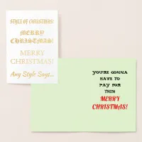 Style of Merry Christmas Fonts Funny Quote, ZAtoZ Foil Card