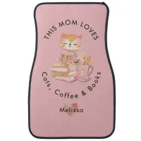This Mom Loves Cats Coffee Books Reader Book Lover Car Floor Mat