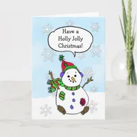 Have a Holly Jolly Christmas Snowman Holiday Card