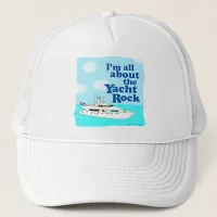 Yacht Rock Trucker Hat