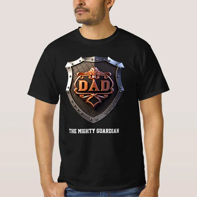 Dad The Mighty Guardian T-Shirt