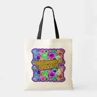 Halloween is Groovy Fun October Skull Slogan Tote Bag