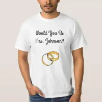 Will You Marry Me Proposal Shirt