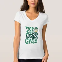 Zero Lucks Given T-Shirt