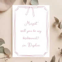 Be my bridesmaid? Dusty Rose Coquette Bow Proposal Invitation