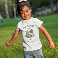 Big Sister to be of a Lil' Cowboy & Teddy Bear T-Shirt