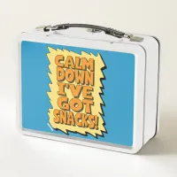 Calm Down I have got snacks in here! Metal Lunch Box