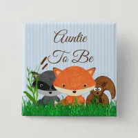 Aunt to be Woodland Creature Forest Animals Pin