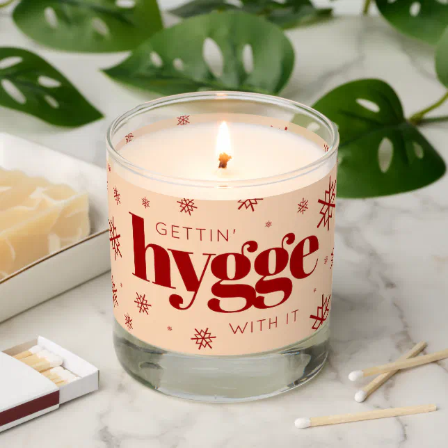 Funny Getting Hygge with It Christmas Snowflakes Scented Candle