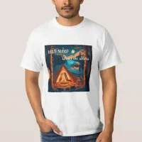 Let's Sleep Under the Stars | Camping Art T-Shirt