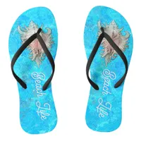 Conch Shell "Beach Life"  Flip Flops