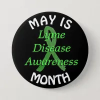 May is Lyme Disease Awareness Month Button