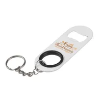 Happy Thanksgiving Keychain Bottle Opener