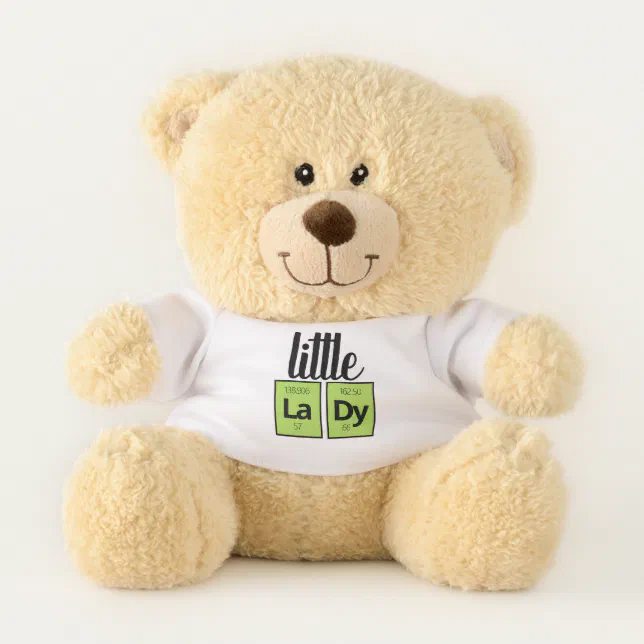 Funny Little LaDy Periodic Table Element Symbols Teddy Bear