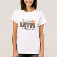 This Girl Loves Halloween - Halloween T-Shirt