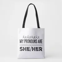 My Pronouns are She Her Grunge Doodles Tote Bag