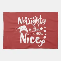 naughty is the new nice towel