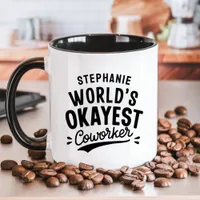 World's Okayest Coworker Funny Mug