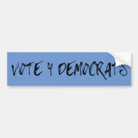 Vote 4 Democrats in Midterms Bumper Sticker