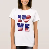 I Love USA Heart American Flag Quote Womens T-Shirt