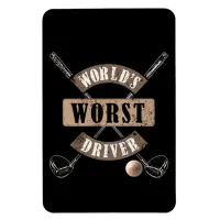 World's Worst Driver WWDa Magnet