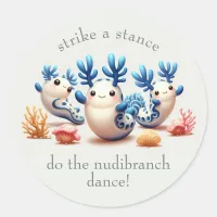 Funny Colorful Dancing Nudibranchs and Corals Classic Round Sticker