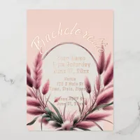 Coral Blush Pampas  Wedding Bachelorette  Foil Invitation