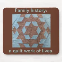 Mousepad - Quilt Work of Lives