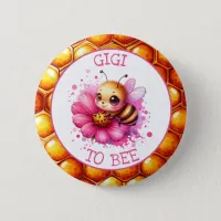 Honey bee themed Girl's Baby Shower Gigi to be Button