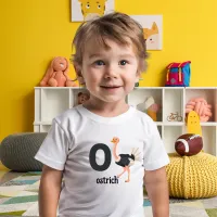 O is for Ostrich: Adorable Alphabet Learning Toddler T-shirt