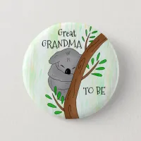 Great Grandma To Be | Koala Baby Shower Button