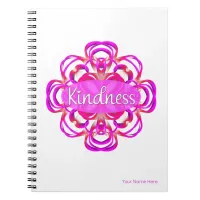 Kindness in a Pink Mandala Notebook