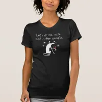 Drink Wine Judge People Funny Quote with Cat T-Shirt