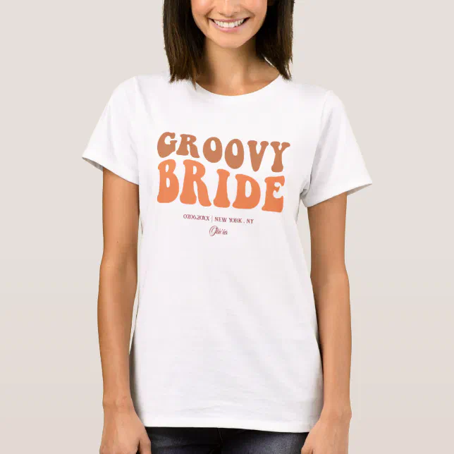 Groovy Bride Name Retro 70s Bachelorette Party T-Shirt