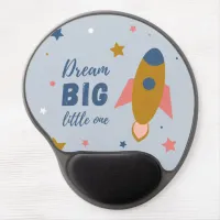 Dream Big Little One Cute Cartoon Space Rocket Gel Mouse Pad