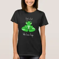 Just a Girl who Loves Friends T-Shirt