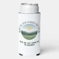 Not All Who Wander… With Your Punchline Funny Seltzer Can Cooler