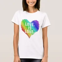 Love is Love Not Hate T-Shirt