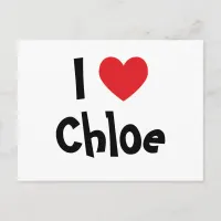 I Love Chloe Postcard