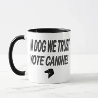 Vote Dog with Black Text Mug